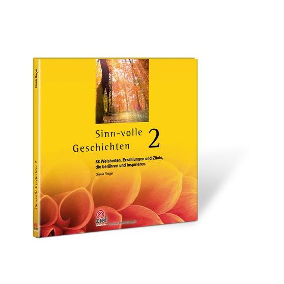 Sinnvolle Geschichten 2