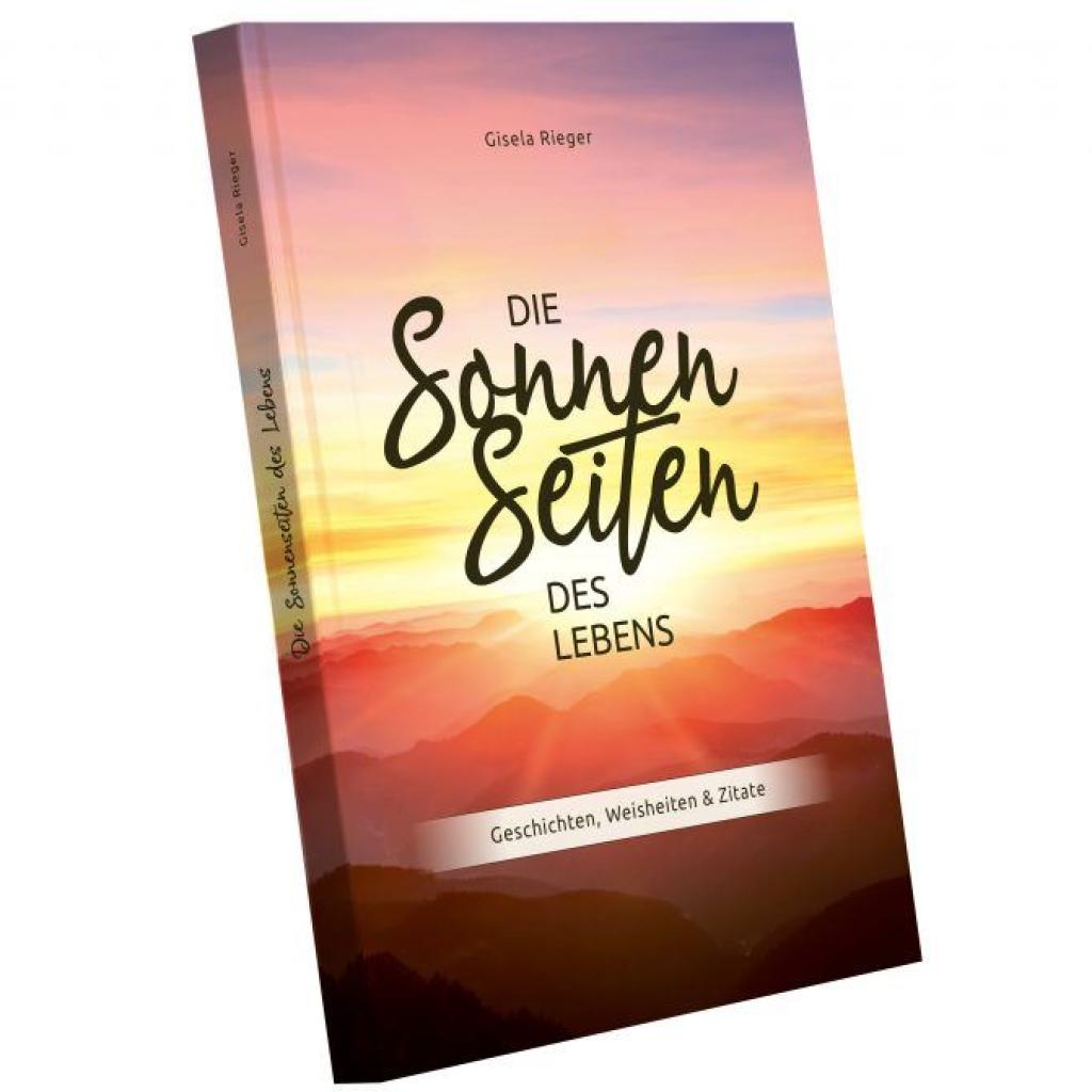 Die Sonnenseiten des Lebens